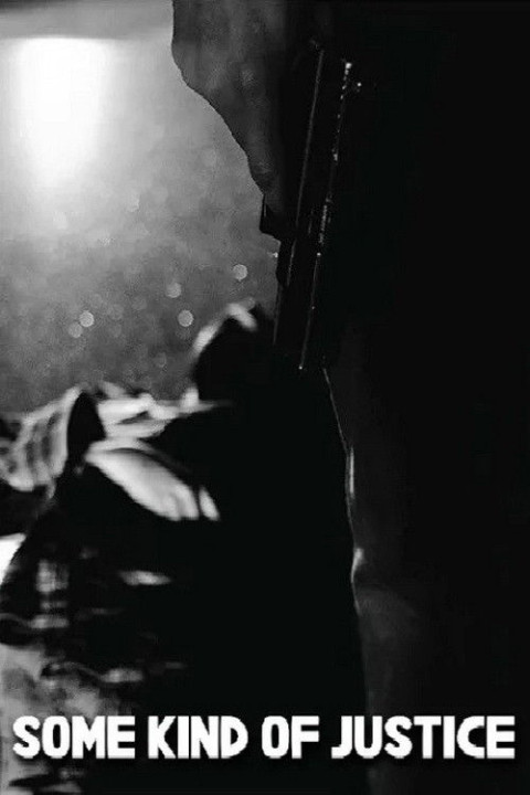 Some Kind of Justice (2025)