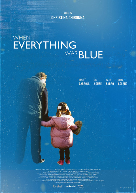 When Everything Was Blue (2025)