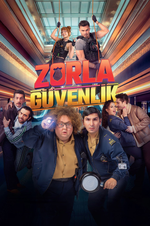 Zorla Güvenlik (2025)