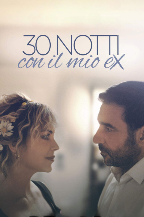 30 notti con il mio ex (2025)