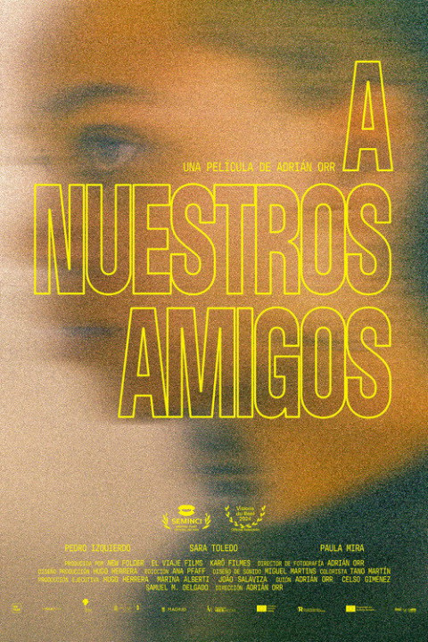 A nuestros amigos (2025)