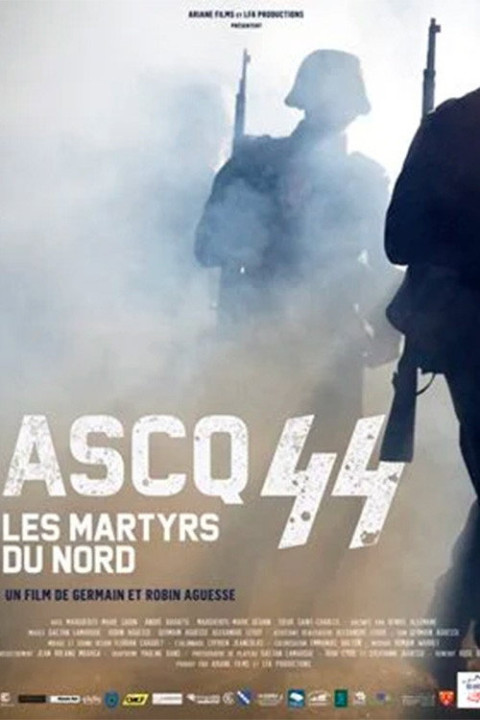 Ascq 44 - Les Martyrs du Nord (2025)