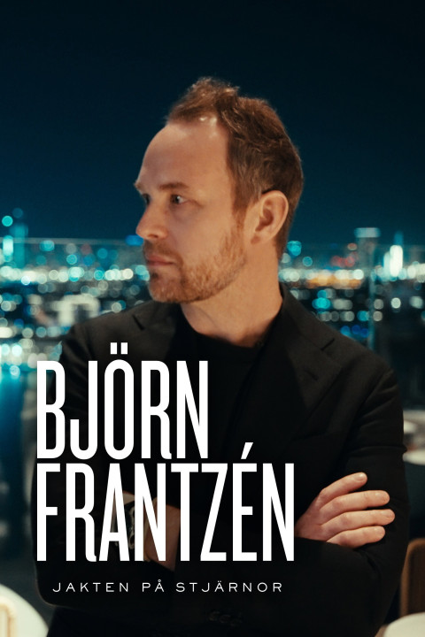 Björn Frantzén - jakten på stjärnor (2025)
