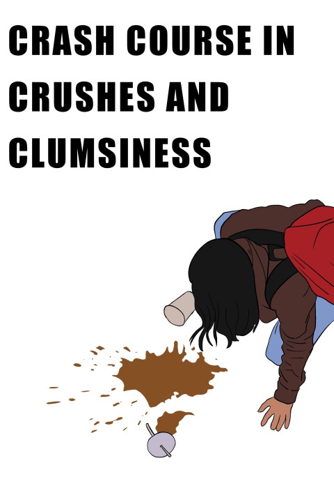 Crash Course in Crushes and Clumsiness (2025)