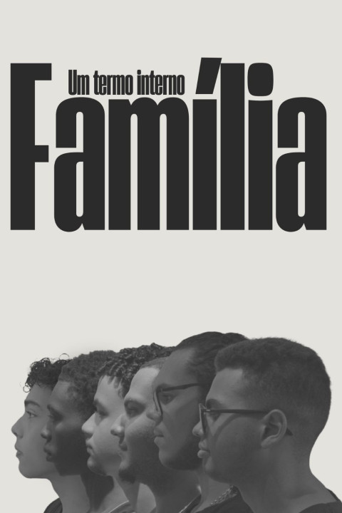 Família Um Termo Interno (2025)