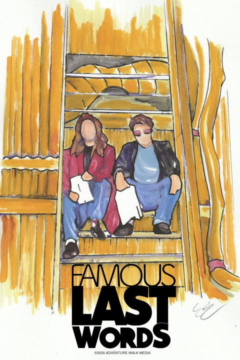 Famous Last Words (2025)