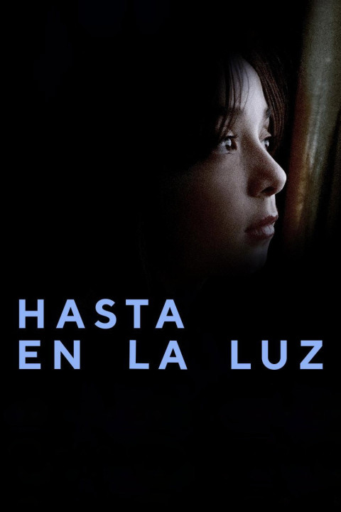 Hasta en La Luz (2025)