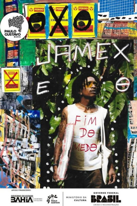 Jamex e o Fim do Medo (2025)