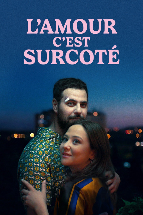 L'amour c'est surcoté