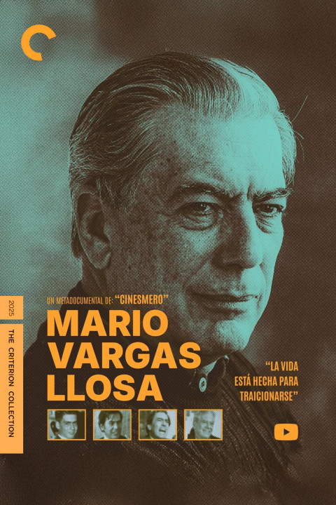 Mario Vargas Llosa: la vida está hecha para traicionarse (2025)
