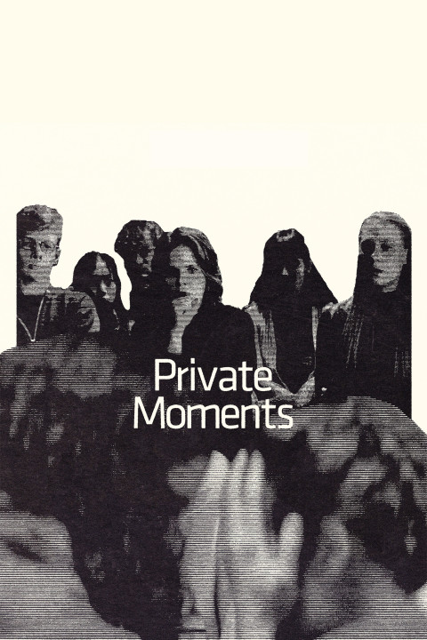 Private Moments (2025)