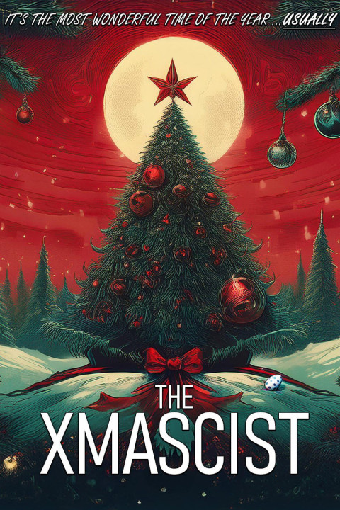 The Xmascist (2025)