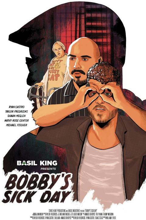 Basil King Presents: Bobby's Sick Day (2025)