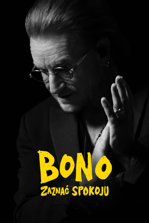 Bono: zaznać spokoju (2025)
