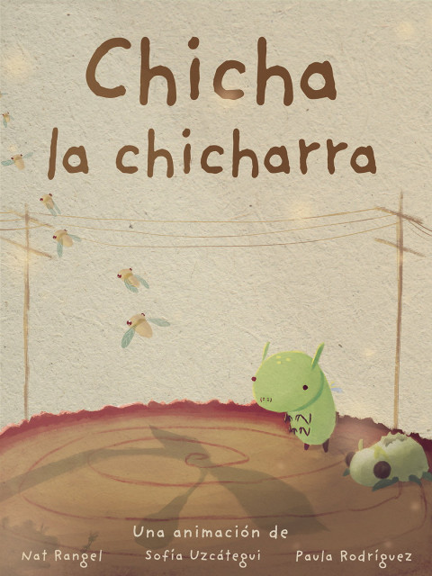 Chicha la chicharra (2025)