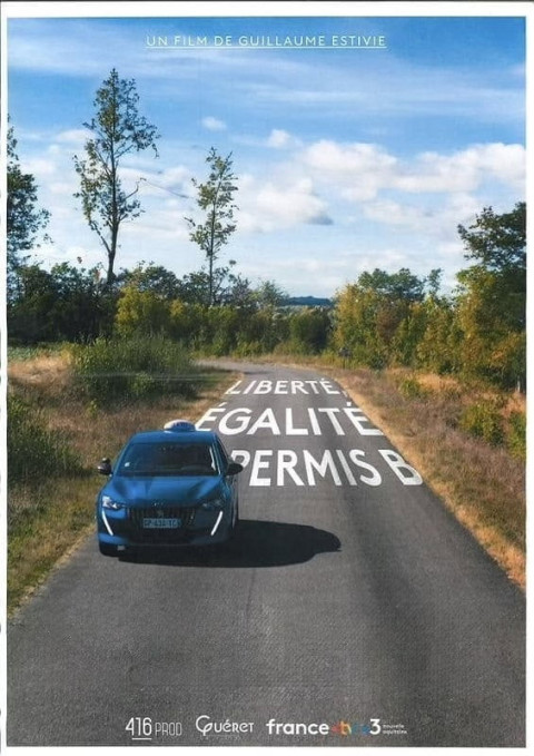 Liberté, Égalité, Permis B (2025)