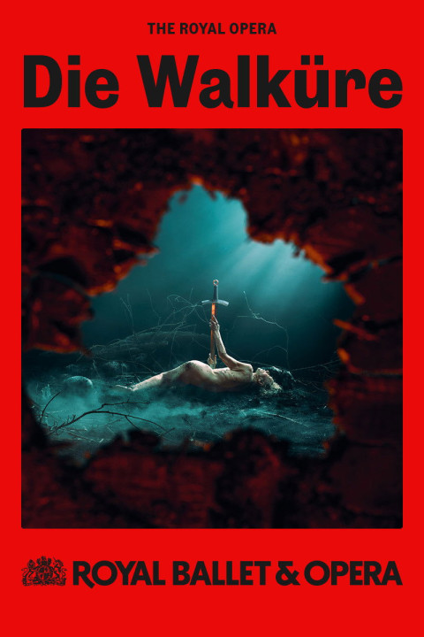 Royal Ballet & Opera 2024/25: Die Walküre (2025)