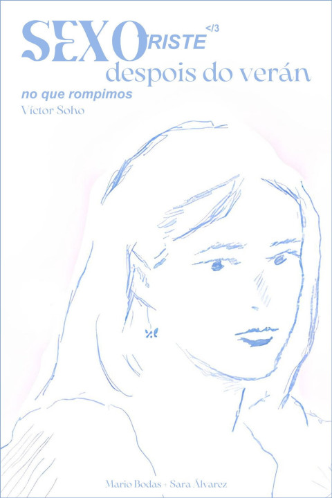 Sexo triste despois do verán no que rompimos (2025)
