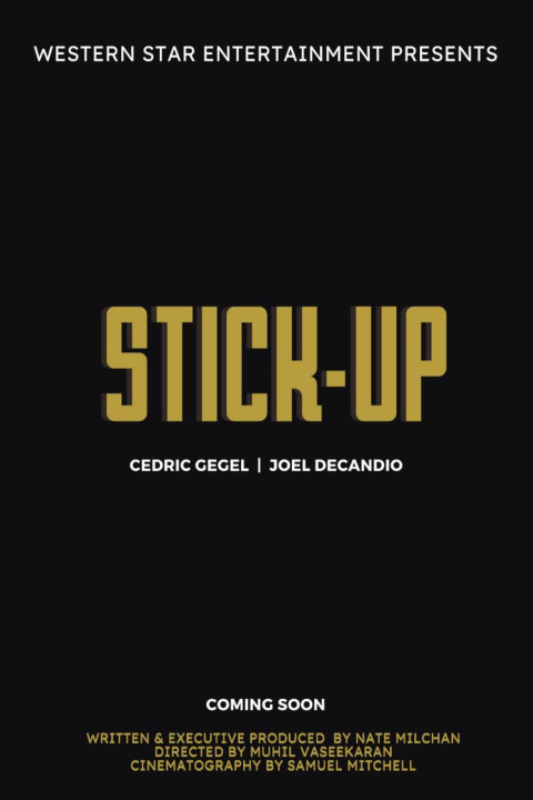 Stick-Up (2025)