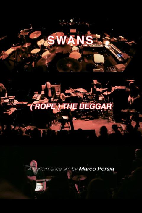 Swans: (Rope) The Beggar (Live 2024) (2025)