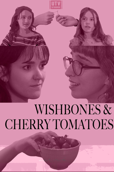 Wishbones & Cherry Tomatoes (2025)