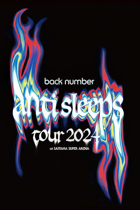 back number "anti sleeps tour 2024" at SAITAMA SUPER ARENA (2025)