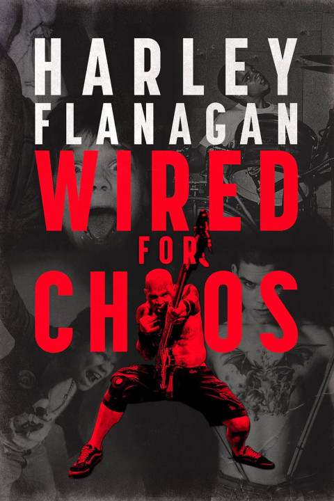 Harley Flanagan: Wired for Chaos (2025)
