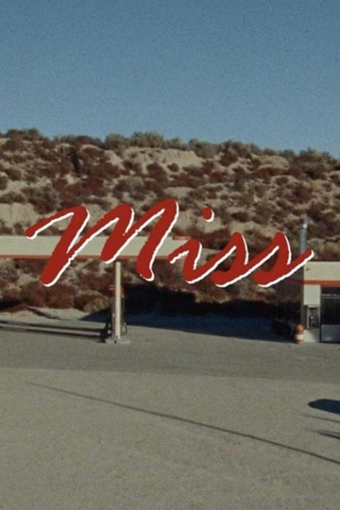 Miss (2025)
