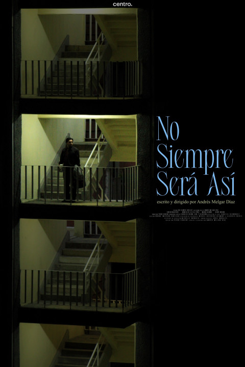 No siempre será así (2025)