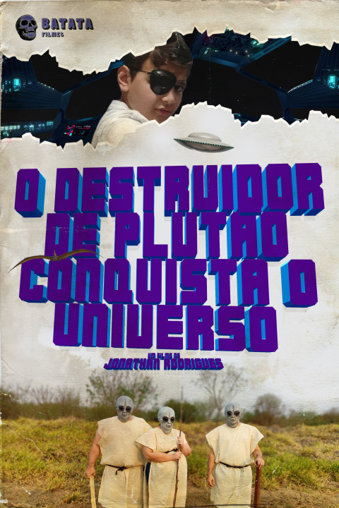 O Destruidor de Plutão Conquista o Universo (2025)