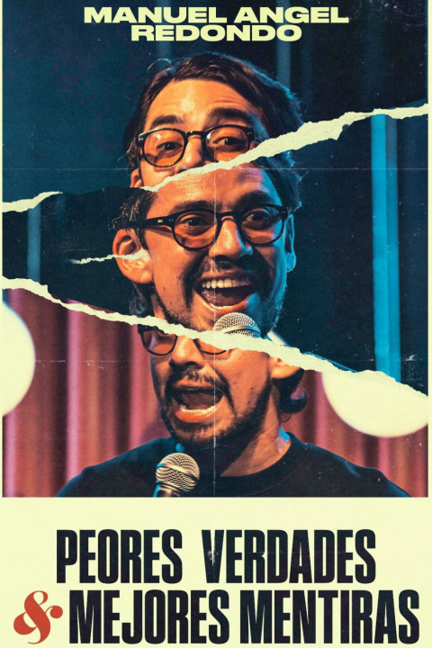 Peores Verdades & Mejores Mentiras (2025)
