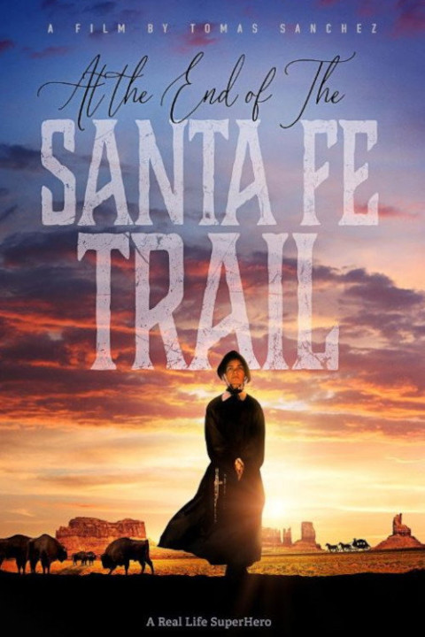 At the End of the Santa Fe Trail (2025)