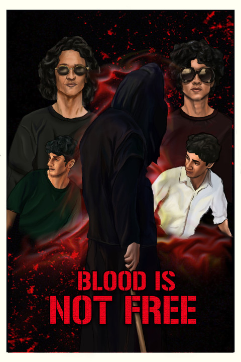 Blood is not Free (2025)