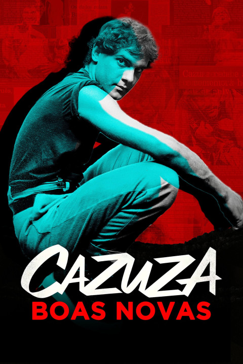 Cazuza: Boas Novas