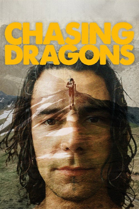 Chasing Dragons (2025)