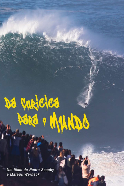 De Curicica para o Mundo (2025)