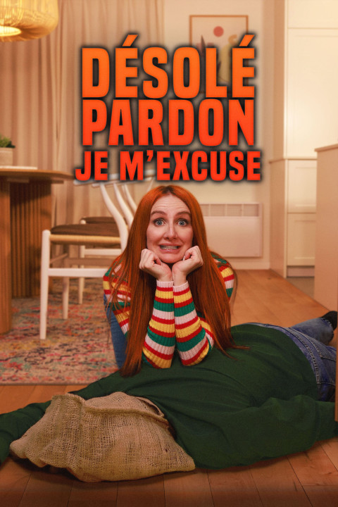 Désolé, pardon, je m'excuse (2025)