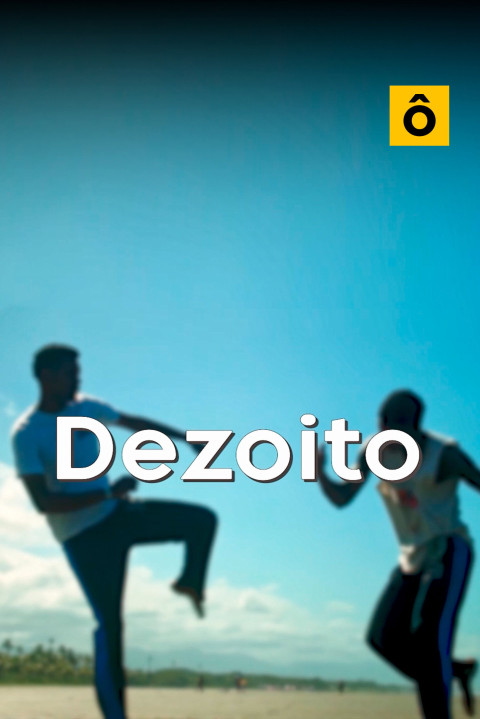 Dezoito (2025)