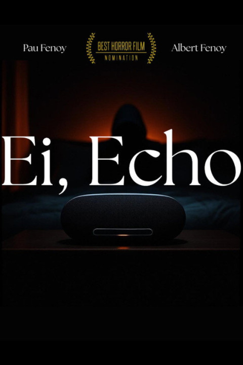 Ei, Echo (2025)