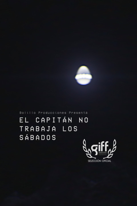 El capitán no trabaja los sábados (2025)