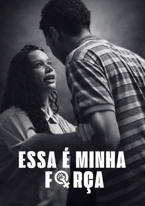 Essa é a Minha Força