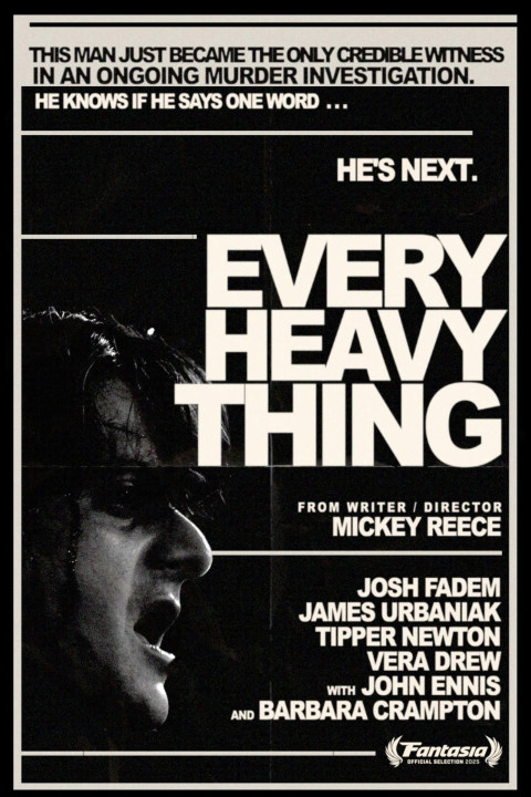 Every Heavy Thing (2025)
