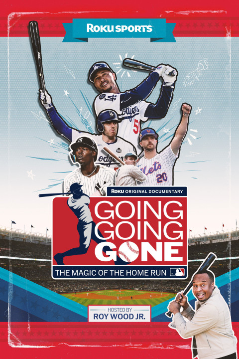 Going, Going, Gone: The Magic of the Home Run (2025)