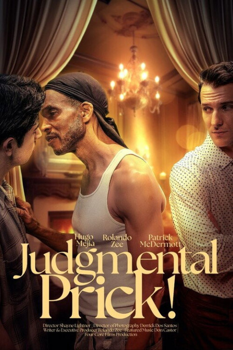 Judgmental Prick! (2025)
