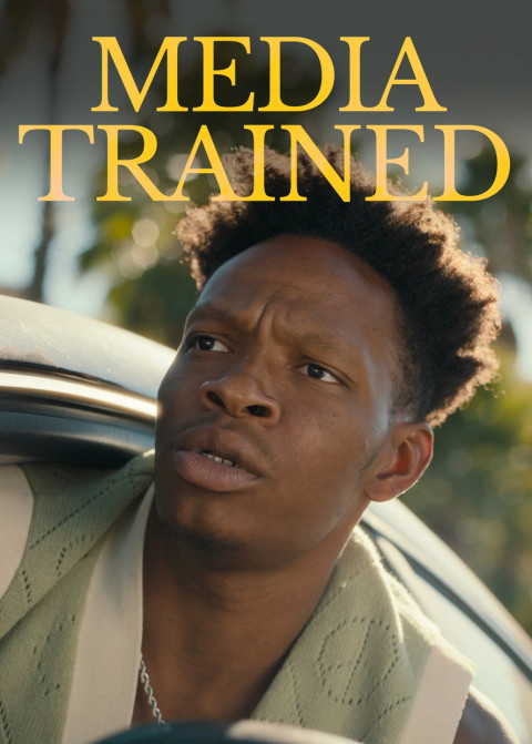 Media Trained (2025)