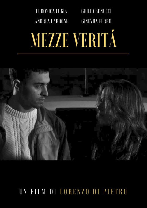Mezze Verità (2025)