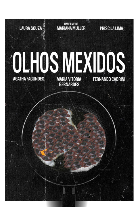 Olhos Mexidos (2025)