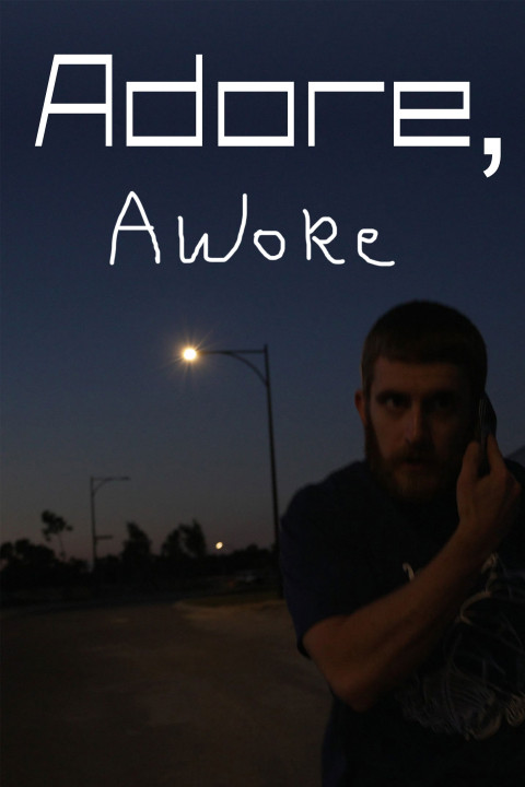 Adore, Awoke (2025)