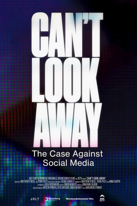 Can't Look Away: The Case Against Social Media (2025)