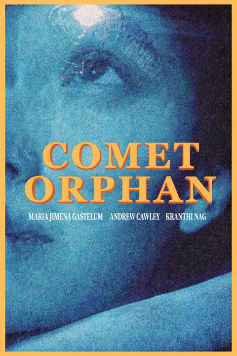 Comet Orphan (2025)